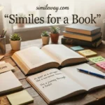 Similes for a Book