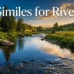 Similes for River