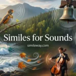 Similes for Sounds